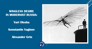 Wingless Desire in Modernist Russia: Envy and Authorship in the 1920s
