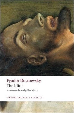 Item #10229 The Idiot. Fyodor Dostoevsky