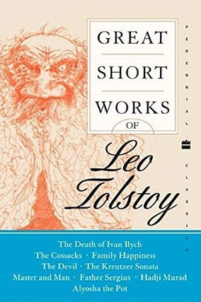 Item #10239 Great Short Works of Leo Tolstoy. Leo Tolstoy