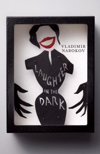 Item #10240 Laughter in the Dark. Vladimir Nabokov.