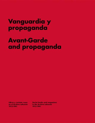 Item #10247 Avant-Garde and Propaganda: Books and Magazines in Soviet Russia