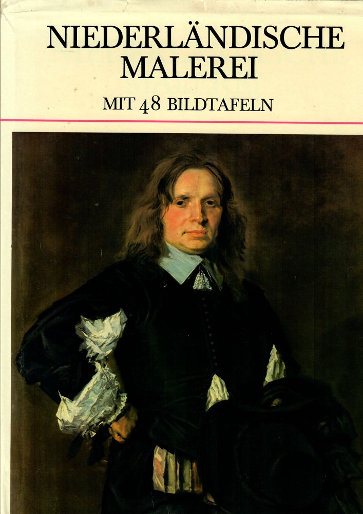 Item #10298 Niederlandiche Malerei. Herbert Wiesner.