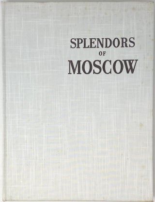 Splendors of Moscow