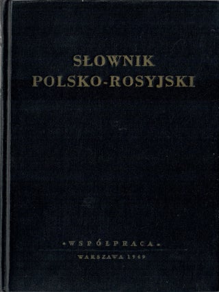 Item #11216 Slownik Polsko-Rosyjsi / Польско-русский словарь
