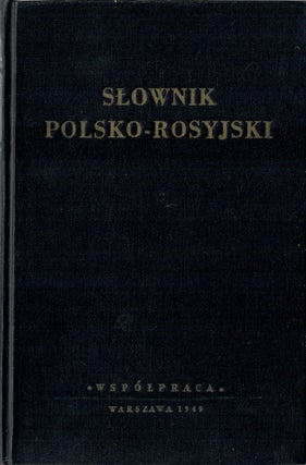 Item #11216 Slownik Polsko-Rosyjsi / Польско-русский словарь
