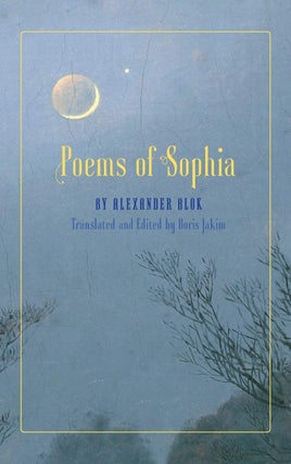 Item #12334 Poems of Sophia. Alexander Blok
