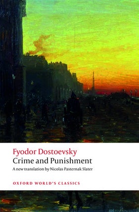 Item #14087 Crime and Punishment (Oxford World's Classics Hardback Collection). Fyodor Dostoevsky