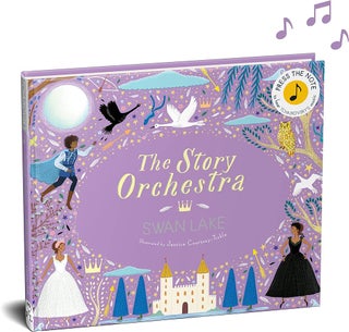 Item #14091 The Story Orchestra: Swan Lake: Press the Note to Hear Tchaikovsky's Music