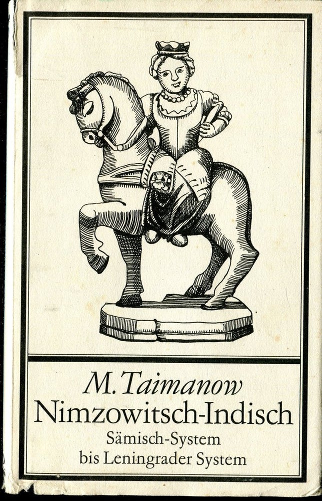 Item #1417 Nimzowitsch-Indisch bis Katalanisch Sämisch bis Leningrader System. M. Taimanow.