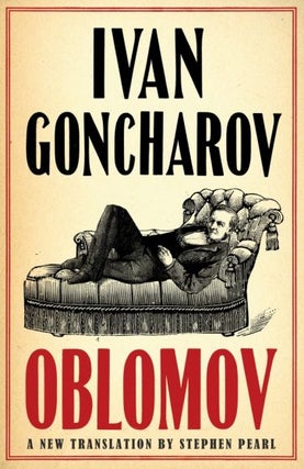 Item #14271 Oblomov. Ivan Goncharov