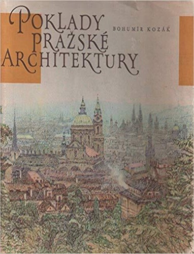 Item #1441 Poklady. Prazske architektury