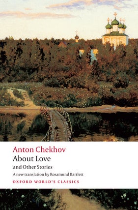 Item #14990 About Love and Other Stories. Anton Chekhov