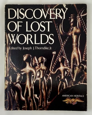 Item #15021 Discovery of Lost Worlds. Joseph J. Thorndike