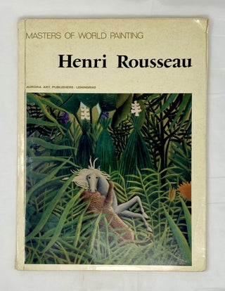 Item #15023 Henri Rousseau: Masters of World Painting