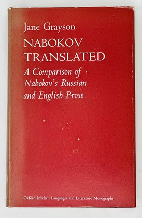 Item #15334 Nabokov translated. A comparison of Nabokov's Russian and English prose. Jane Grayson