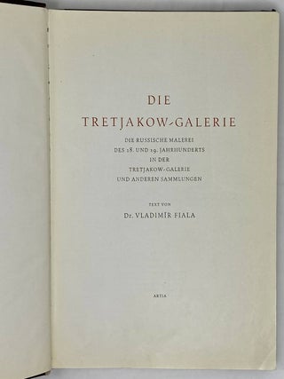 Die Tretjakow-Galerie - Die russische Malerei des 18. und 19. Jahrhunderts in der Tretjakow-Galerie und anderen Sammlungen (German Edition)