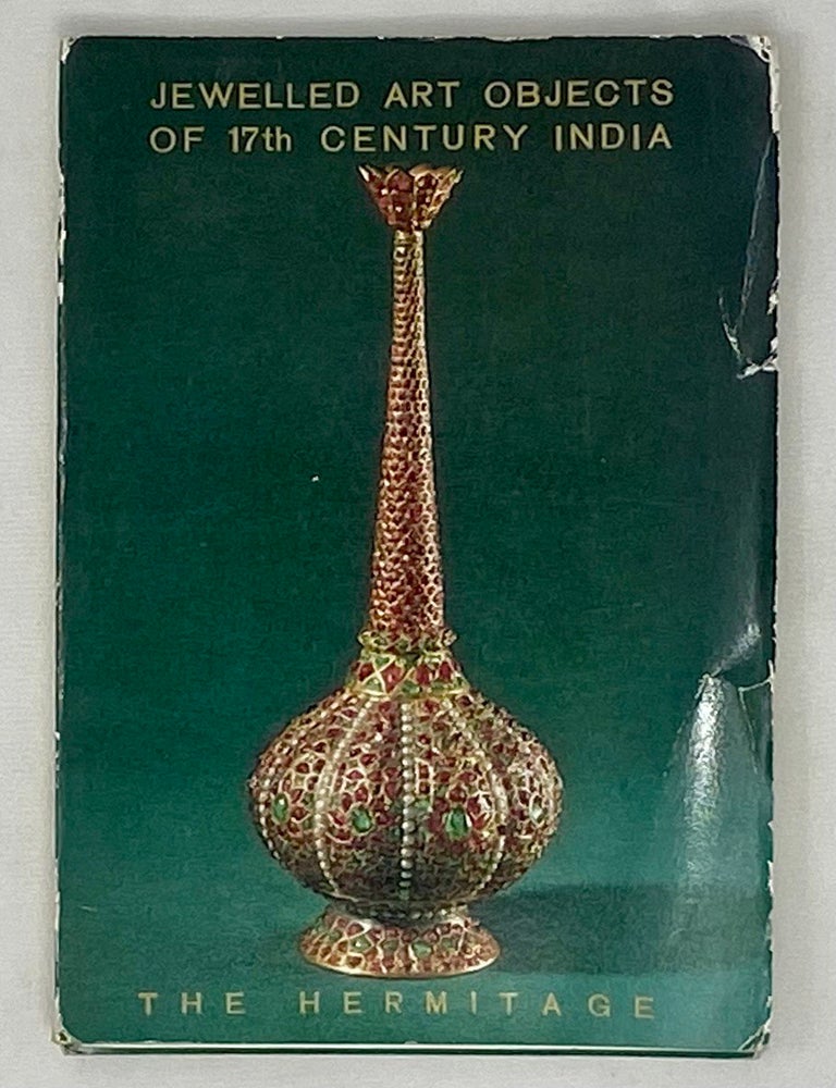 Item #16074 Jeweled Art Objects of 17th Century India. The Hermitage
