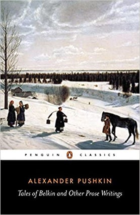 Item #1798 Tales of Belkin and Other Prose Writings. RUSSIAN LITERATURE, Alexander Pushkin