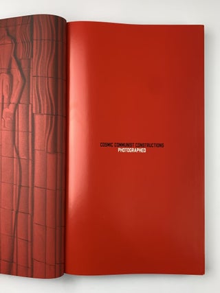 CCCP. Cosmic Communist Constructions Photographed