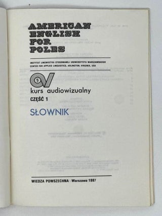 American english for poles. Kurs Audiowizualny - Część 1. Słownik