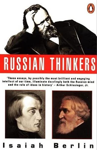 Item #2066 Russian thinkers. RUSSIAN LITERATURE, Isaiah Berlin.