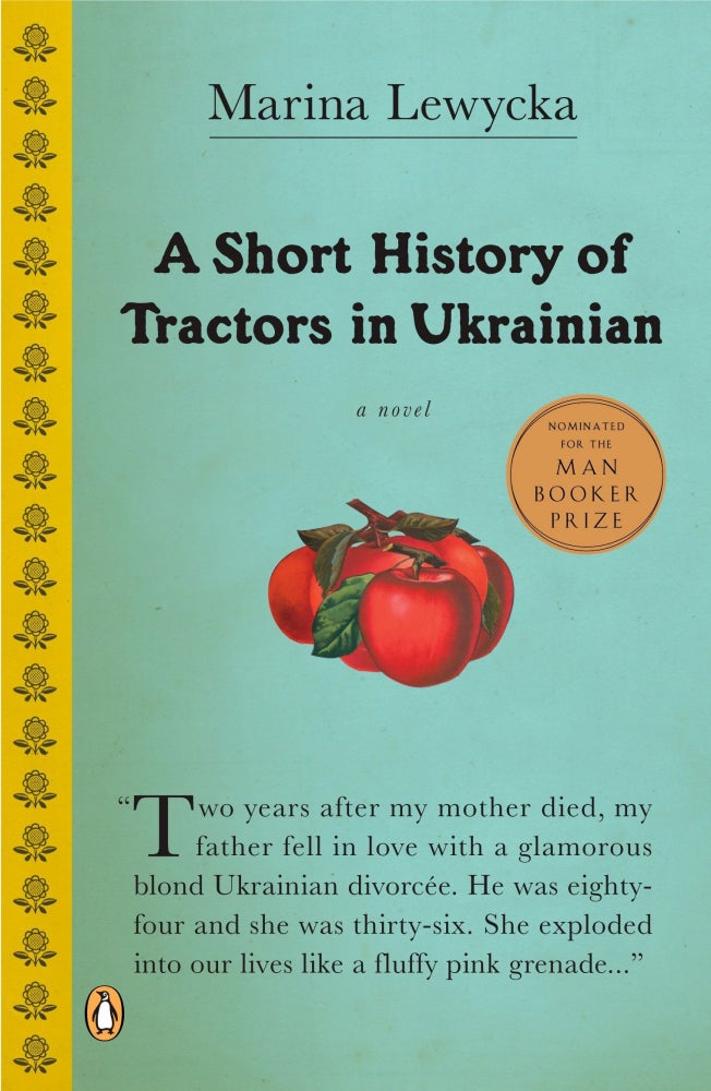 Item #2068 A short history of tractors in Ukainian. MODERN LITERATURE, Marina Lewycka.