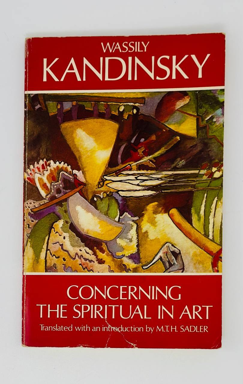 Concerning the Spiritual in Art | W. Kandinsky