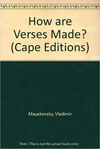 Item #2120 How Are Verses Made? RUSSIAN LITERATURE, V Mayakovsky.