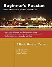Item #2130 Beginner's Russian with Interactive Online Workbook. STUDY RUSSIAN, Anna Kudyma.