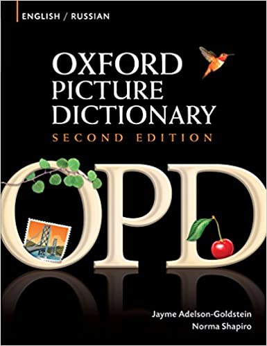 Item #2159 Oxford Picture Dictionary English-Russian. Bilingual Dictionary for Russian Speaking Teenage and Adult Students of English. STUDY RUSSIAN.
