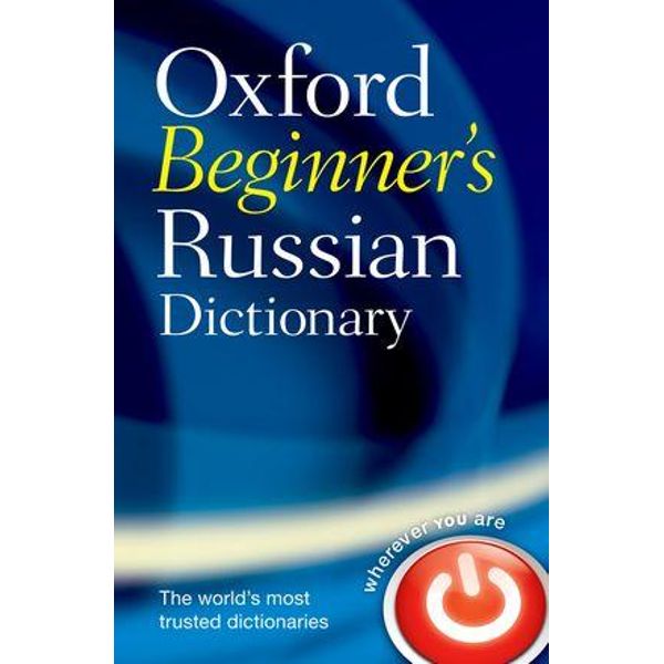 Item #2177 Oxford Beginner's Russian Dictionary. STUDY RUSSIAN.