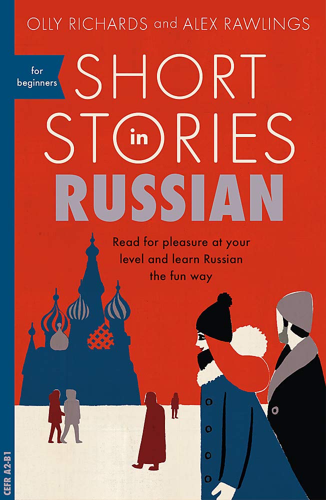 Item #2230 Short Stories in Russian for Beginners. Olly Richards.