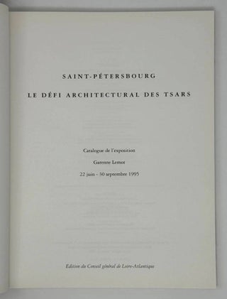 Saint-Petersbourg. Le défi architectural des tsars
