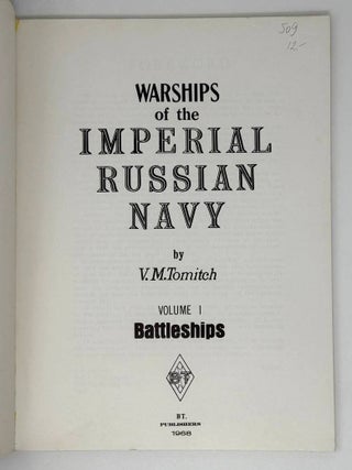 Warships of the imperial Russian navy. Vol. 1