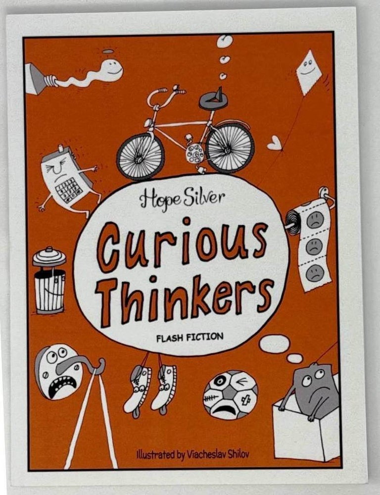Item #24684 Curious Thinkers. Hope Silver.