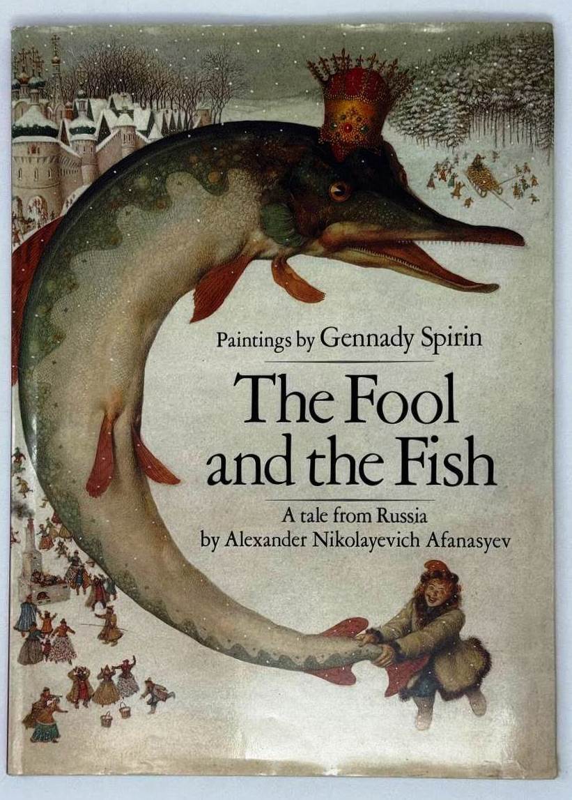 The Fool and the Fish | Alexander Afanasyev, Gennady, Spirin