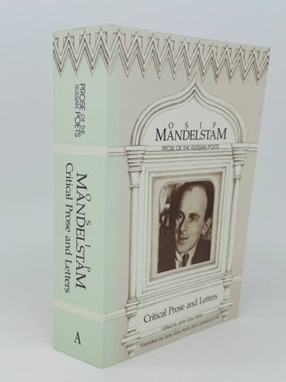 Item #27296 Mandelstam. The complete critical prose and letters