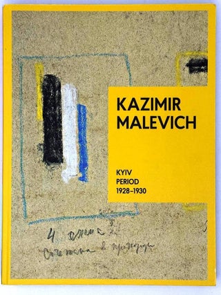 Item #28652 Kazimir Malevich. Kyiv period. 1928-1930. Articles, Documents and Letters