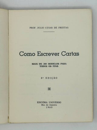 Como Escrever Cartas. Mais de 200 modelos para todos os fins