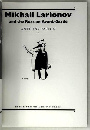 Mikhail Larionov and the Russian Avant-Garde