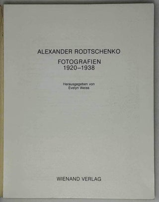 Alexander Rodtschenko Fotografien. 1920-1938