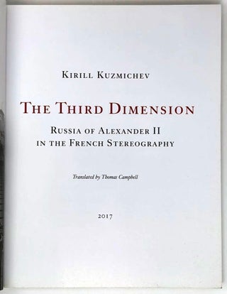 The Third Dimension: Russia of Alexander II in the French stereography