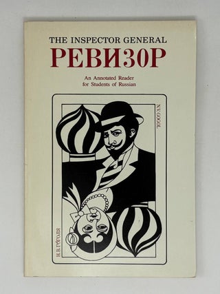 Item #30693 Ревизор/ Inspector General. An annotated Reader for Students of Russian....