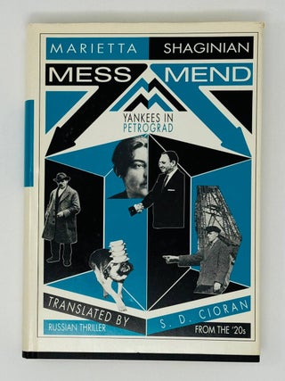 Mess Mend. Yankies in Petrograd. M. Shaginian.