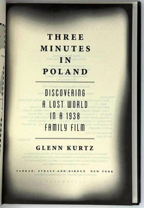 Three Minutes in Poland: Discovering a Lost World in a 1938 Family Film