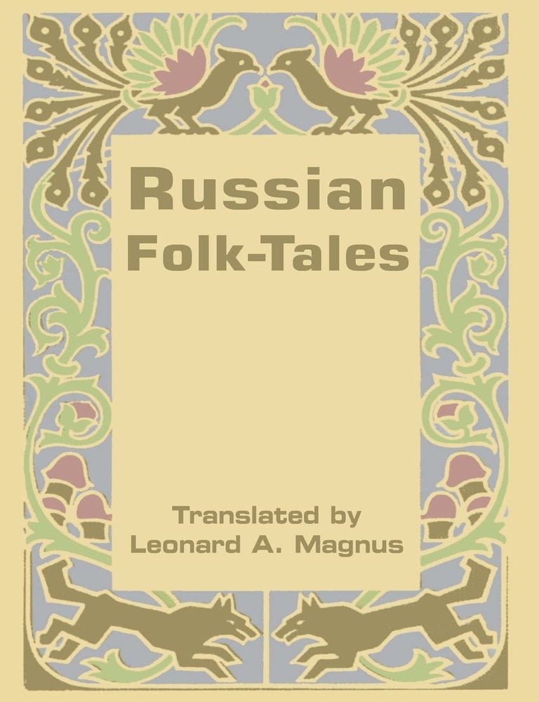 Item #32518 Russian Folk-Tales