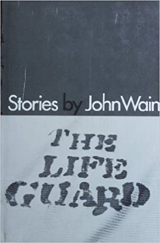 Item #3324 The Life Guard. John Wain.