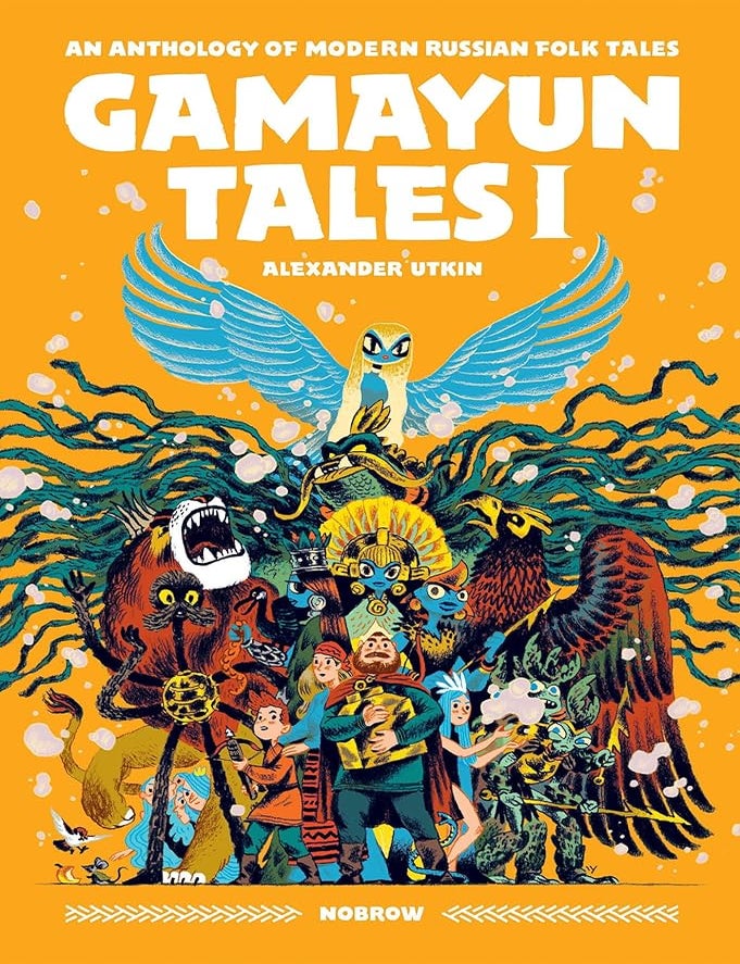 Item #33323 Gamayun Tales I: An Anthology of Modern Russian Folk Tales. Alexander Utkin.