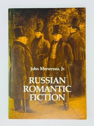 Russian romantic fiction. John Mersereau.