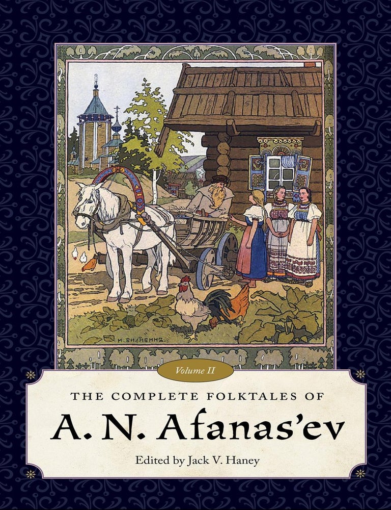 Item #35460 The Complete Folktales of A. N. Afanas'ev, Volume II